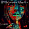 Morphin' Meat Eyes - Single album lyrics, reviews, download