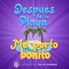 Después de la Playa / Me Porto Bonito - Single