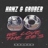 We Love the 80's - Single