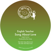 English Teacher - Song About Love