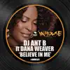 Believe in Me (feat. Dana Weaver) album lyrics, reviews, download