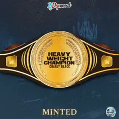 Heavy Weight Champion - Single by Charly Black & ZJ Dymond album reviews, ratings, credits