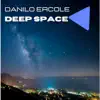 Deep Space - Single album lyrics, reviews, download