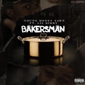 Bakersman (feat. Lil Bibby) artwork