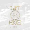 Lift High (Emmanuel) [feat. Jessie Harris] - Single album lyrics, reviews, download