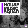 House Music Squad #5