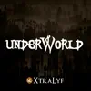 Underworld song lyrics