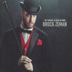 Brock Zeman - Come One, Come All