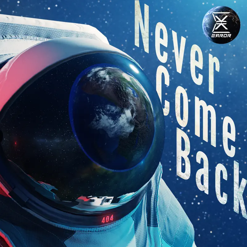 Error - Never Come Back - Single (2022) [iTunes Plus AAC M4A]-新房子