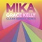 Grace Kelly (Clean Bandit Remix) artwork
