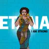 I Am Strong - Single album lyrics, reviews, download