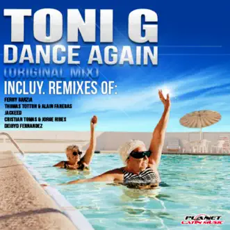 Dance Again by Toni G album reviews, ratings, credits