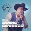 This Is Swing Country