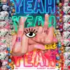 Stream & download Yeah Yeah - Single