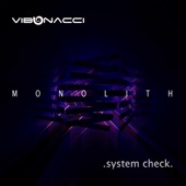MONOLITH System Check. artwork