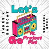 Let's Go! (feat. Project Pat) artwork