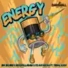 Energy (feat. Tribal Kush) - Single album lyrics, reviews, download