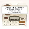 My Personal Tribute to Jean-Michel Jarre in 11 Minutes and 41 Secondes - EP album lyrics, reviews, download