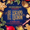 Se Escapo El Lechon - Single