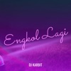 Engkol Lagi - EP