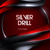 Silver Drill artwork