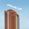 FALLIN UP - Single