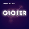 Closer - Single