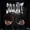 Sold Out (feat. Tuxx) - Single album lyrics, reviews, download