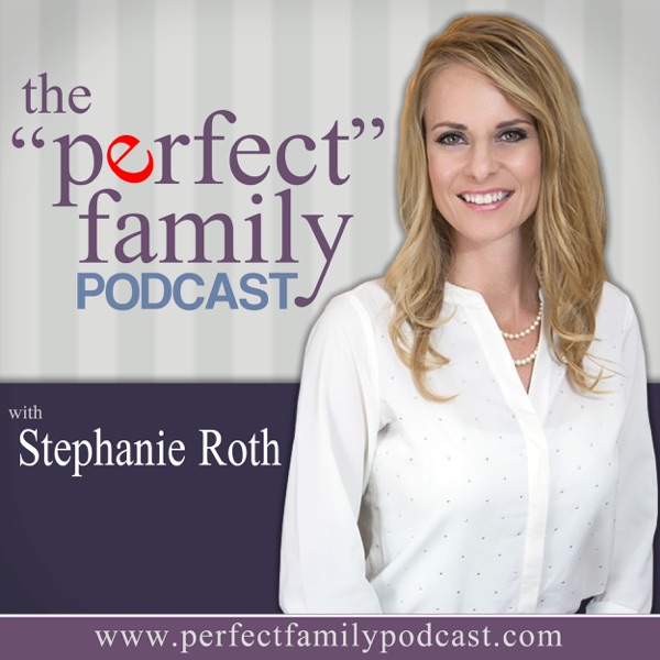 The Perfect Family Podcast cover