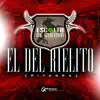 El del Rielito (Pitarra) - Single album lyrics, reviews, download