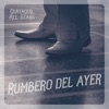 Rumbero del Ayer - Single