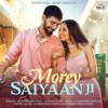 Morey Saiyaan Ji - Single