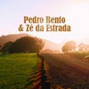 Pedro Bento & Zé da Estrada