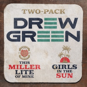 Drew Green - This Miller Lite of Mine - Line Dance Musik