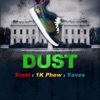 Dust (feat. 1k Phew & Yaves) - Single, 2022