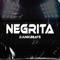 Negrita - Dj Unic Beats lyrics