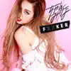 Fxxker - Single album lyrics, reviews, download
