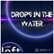 Drops in the Water (feat. MOODSHIFT) - StreamTunes by MOODSHIFT lyrics