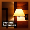 Bedtime Reminders - Green Noise Therapy