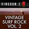 Vintage Surf Rock Vol. 2 album lyrics, reviews, download