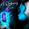 No Ordinary Love - Single