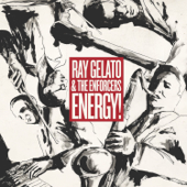 Energy! - Ray Gelato & The Enforcers