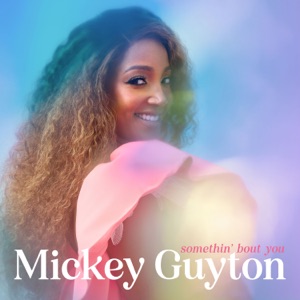 Mickey Guyton - Somethin' Bout You - Line Dance Music