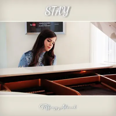 Stay (Acoustic) - Single - Tiffany Alvord