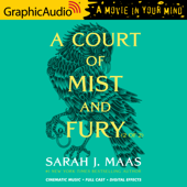 A Court of Mist and Fury (2 of 2) [Dramatized Adaptation] - Sarah J. Maas