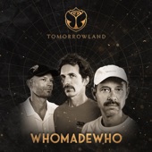 Tomorrowland 2022: WhoMadeWho at CORE, Weekend 2 (DJ Mix) artwork