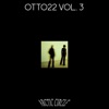 otto22 Vol. 3 - EP