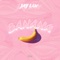 Banana - Jay Luv lyrics