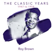Roy Brown - Whose Hat Is That