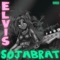 Elvis (feat. Summrs) - Sojabrat lyrics